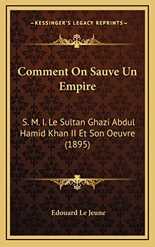 9781168535535: Comment on Sauve Un Empire