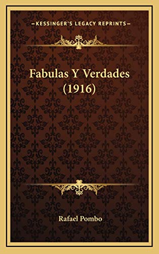 9781168573445: Fabulas Y Verdades (1916)