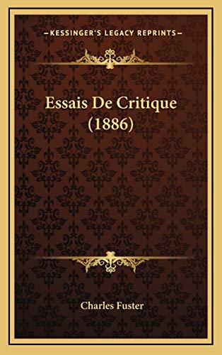 9781168575074: Essais De Critique (1886)