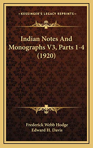 9781168581099: Indian Notes And Monographs V3, Parts 1-4 (1920)