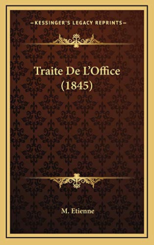 9781168599773: Traite De L'Office (1845)