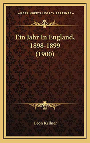 9781168604866: Ein Jahr In England, 1898-1899 (1900)