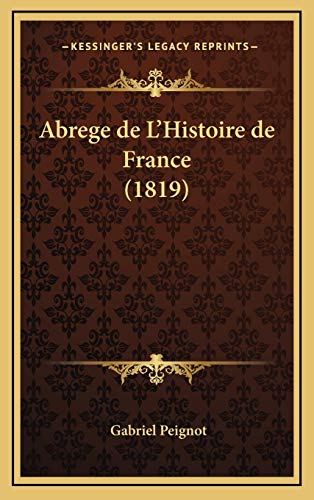 9781168627827: Abrege de L'Histoire de France (1819)