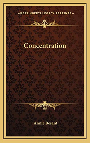 Concentration (9781168641809) by Besant, Annie