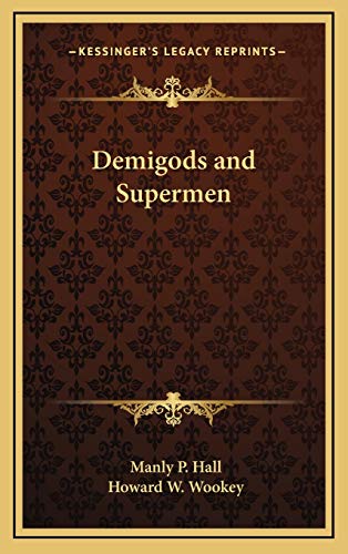 Demigods and Supermen (9781168648365) by Hall, Manly P