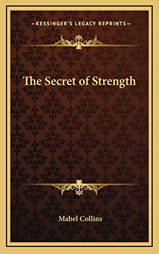 The Secret of Strength (9781168649447) by Collins, Mabel