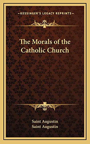 9781168649966: Morals of the Catholic Church