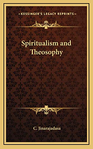Spiritualism and Theosophy (9781168654663) by Jinarajadasa, C.