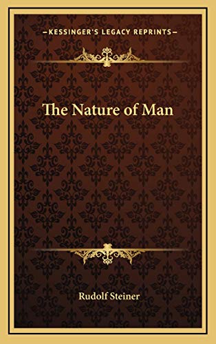 The Nature of Man (9781168656575) by Steiner, Rudolf