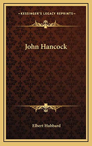 John Hancock (9781168656841) by Hubbard, Elbert