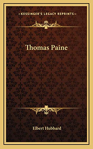 Thomas Paine (9781168658982) by Hubbard, Elbert