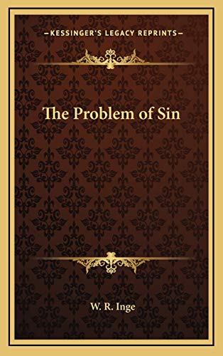 The Problem of Sin (9781168660992) by Inge, W. R.