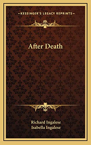 After Death (9781168665614) by Ingalese, Richard; Ingalese, Isabella