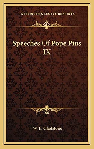 9781168666109: Speeches Of Pope Pius IX