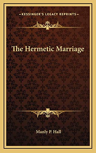 9781168669766: The Hermetic Marriage