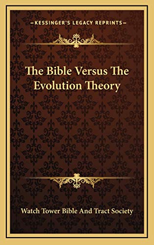 9781168680334: The Bible Versus The Evolution Theory
