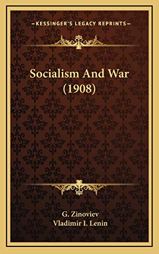 9781168681829: Socialism And War (1908)