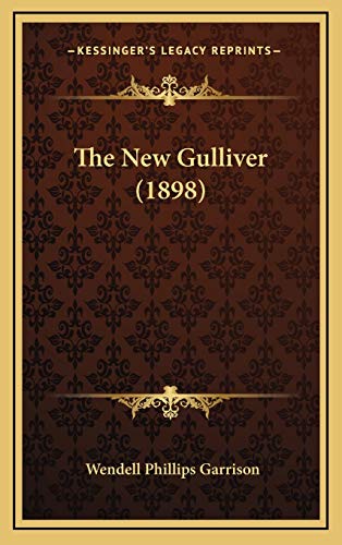 9781168718556: The New Gulliver (1898)