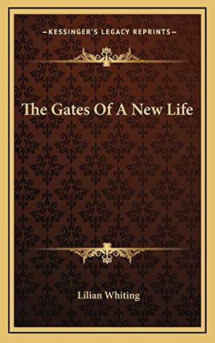 9781168755704: The Gates Of A New Life