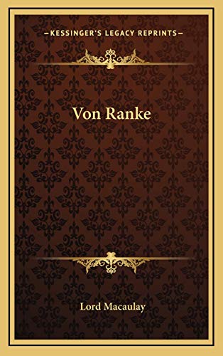 Von Ranke (9781168769978) by Macaulay, Lord