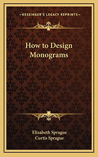 9781168770769: How to Design Monograms