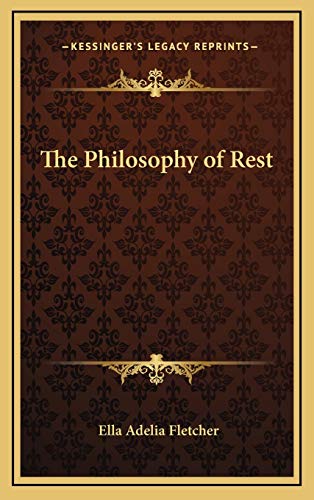 The Philosophy of Rest (9781168785442) by Fletcher, Ella Adelia