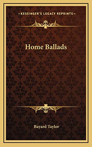 Home Ballads (9781168785497) by Taylor, Bayard