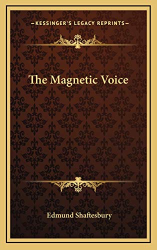 The Magnetic Voice (9781168785923) by Shaftesbury, Edmund