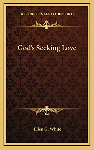 God's Seeking Love (9781168802187) by White, Ellen G