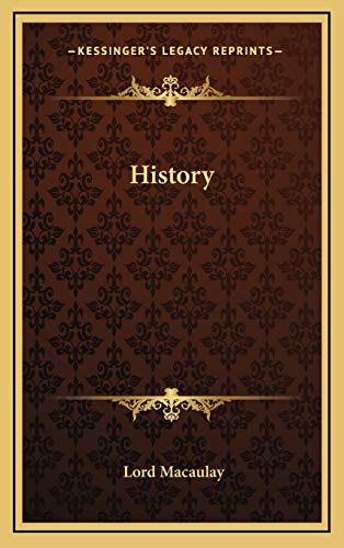 History (9781168823113) by Macaulay, Lord