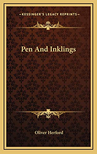 Pen And Inklings (9781168823687) by Herford, Oliver
