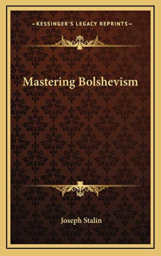 Mastering Bolshevism (9781168840578) by Stalin, Joseph