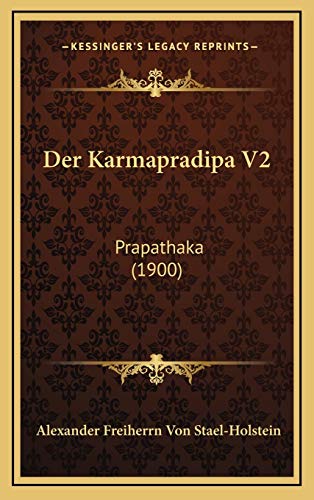 9781168853400: Der Karmapradipa V2: Prapathaka (1900)