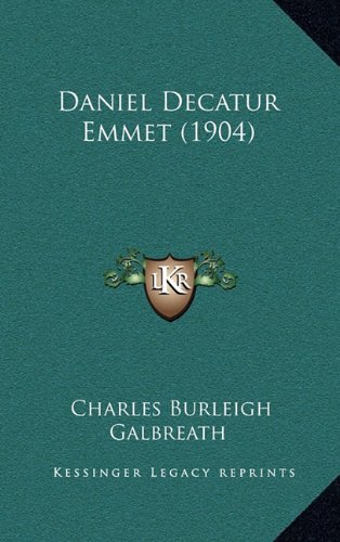 9781168857590: Daniel Decatur Emmet (1904)