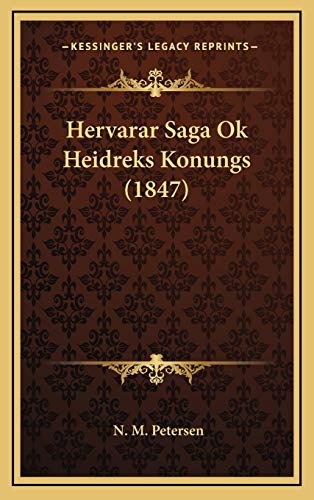 9781168859655: Hervarar Saga Ok Heidreks Konungs (1847)