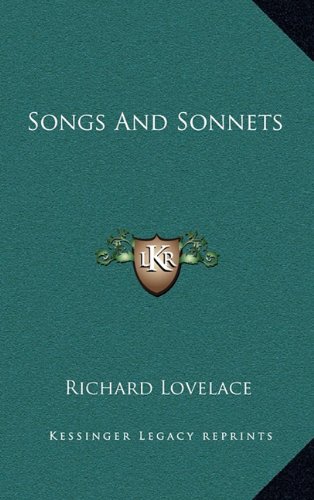 Songs And Sonnets (9781168887344) by Lovelace, Richard