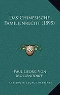 9781168898869: Das Chinesische Familienrecht (1895)