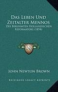 9781168898906: Das Leben Und Zeitalter Mennos: Des Beruhmten Hollandischen Reformators (1854)