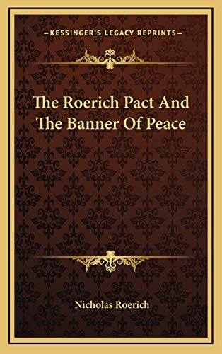 9781168902153: The Roerich Pact And The Banner Of Peace