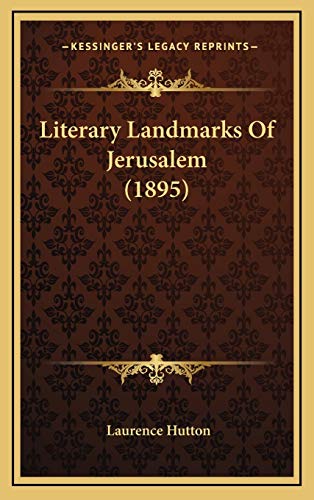 9781168919816: Literary Landmarks Of Jerusalem (1895)