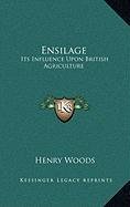 9781168930217: Ensilage: Its Influence Upon British Agriculture