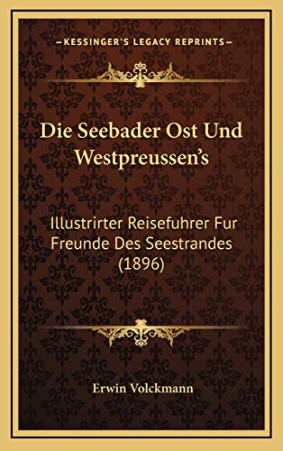 9781168959942: Seebader Ost Und Westpreussen's
