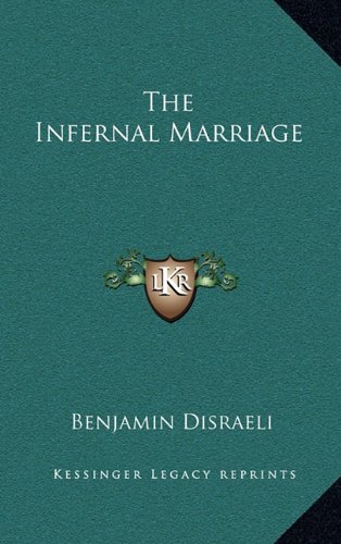 9781169003750: The Infernal Marriage
