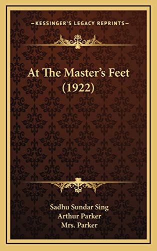 9781169008786: At The Master's Feet (1922)