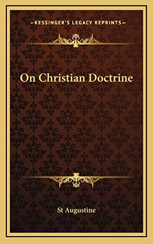 9781169030954: On Christian Doctrine