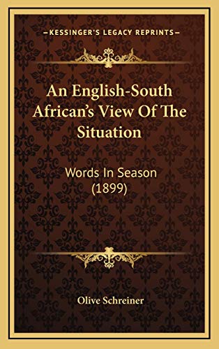 9781169068605: An English-South African's View Of The Situation: Words In Season (1899)