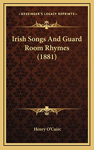9781169071322: Irish Songs And Guard Room Rhymes (1881)