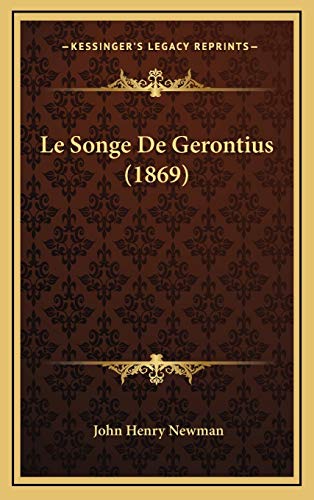 9781169090675: Le Songe De Gerontius (1869)