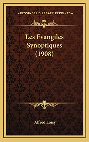 9781169152397: Les Evangiles Synoptiques (1908)
