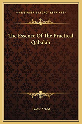 9781169154254: The Essence Of The Practical Qabalah